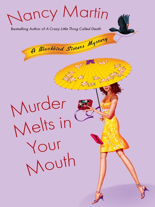 Title details for Murder Melts in Your Mouth by Nancy Martin - Available